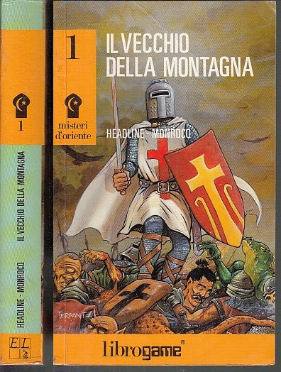 LF- MISTERI D'ORIENTE 1 VECCHIO DELLA MONTAGNA- HEADLINE- LIBROGAME--- 1989- B- YFS9999