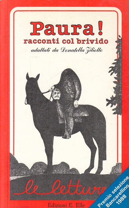 LN- PAURA RACCONTI COL BRIVIDO! - DONATELLA ZILIOTTO- ELLE- LETTURE--- B- ZFS146