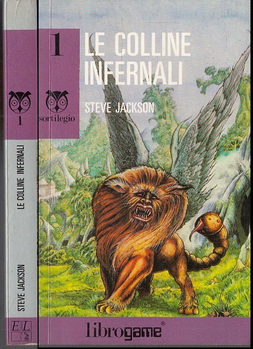 LF- LE COLLINE INFERNALI N.1 - STEVE JACKSON - EL- LIBROGAME -- 1989- B- XFS56