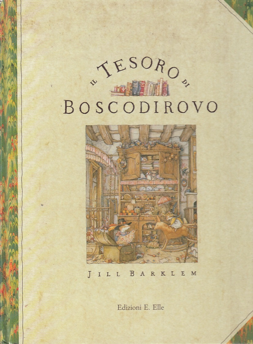 LB- IL TESORO DI BOSCODIROVO - JILL BARKLEM - EDIZIONI ELLE --- 1992 - C - RGZ
