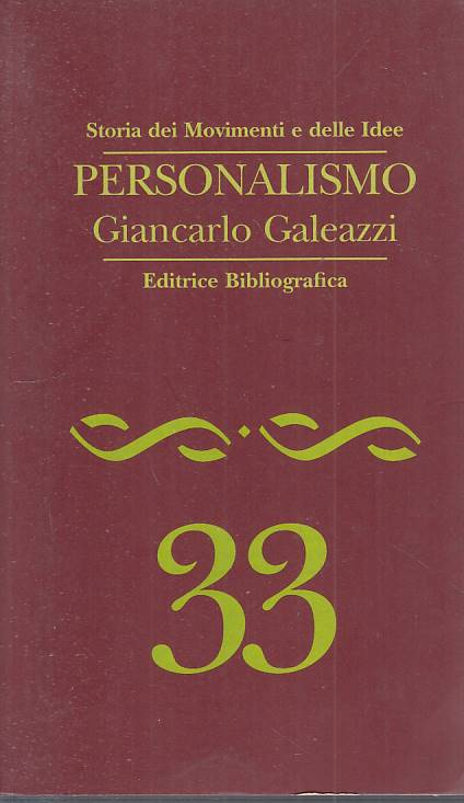 LS- PERSONALISMO - GALEAZZI- BIBLIOGRAFICA- STORIA MOVIMENTI-- 1998 - B - YTS208