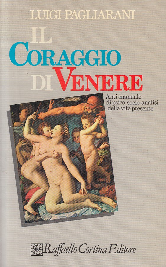 LS- IL CORAGGIO DI VENERE - PAGLIARANI - CORTINA --- 1990 - B - ZFS62
