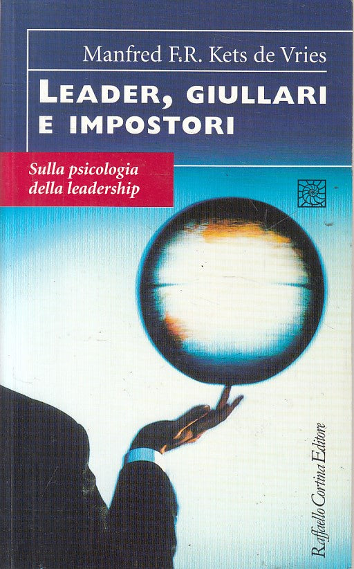 LS- LEADER, GIULLARI E IMPOSTORI PSICOLOGIA- VRIES- CORTINA--- 1998 - B - YFS632