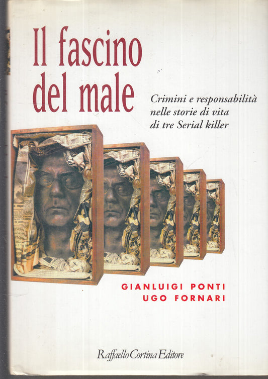 LN- IL FASCINO DEL MALE - PONTI FORNARI - RAFFAELLO CORTINA--- 1995- CS- XFS136