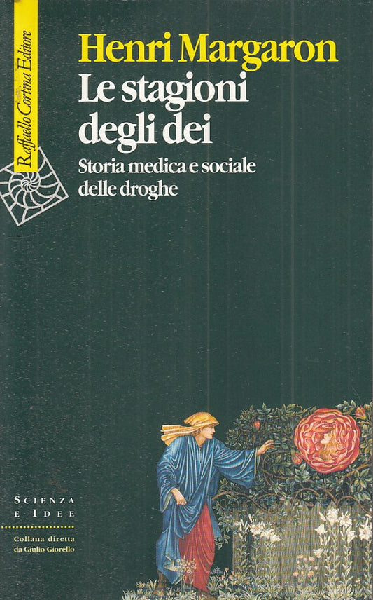LZ- LE STAGIONI DEGLI DEI - MARGARON - RAFFAELLO CORTINA --- 2005 - B - ZFS531