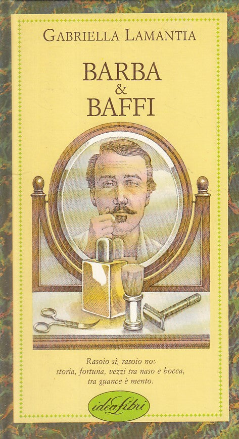 LZ- BARBA & BAFFI - LAMANTIA - IDEALIBRI - PICCOLI PIACERI -- 1987 - C - YFS277