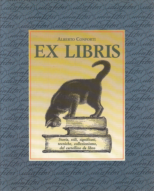 LZ - EX LIBRIS - ALBERTO CONFORTI - IDEA LIBRI --- 1989 - B - YDS123