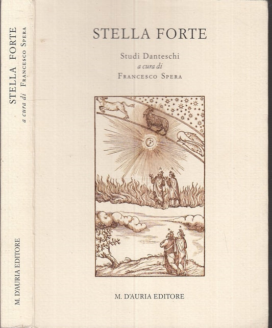 STELLA FORTE STUDI DANTESCHI - FRANCESCO SPERA - D'AURIA --- 2010- B- XFS108