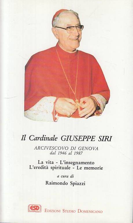 LS- CARDINALE GIUSEPPE SIRI ARCIVESCOVO GENOVA 1946/87-- ESD--- 1990- CS- ZTS219