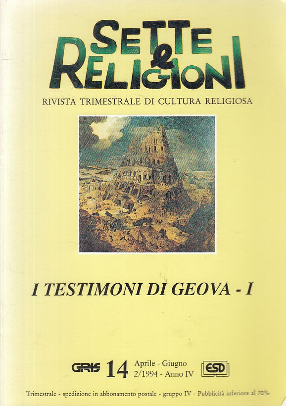 LS- SETTE E RELIGIONI RIVISTA TESTIMONI DI GEOVA I -- ESD --- 1994 - B - YFS407