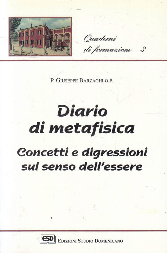LZ- DIARIO DI METAFISICA- GIUSEPPE BARZAGHI- STUDIO DOMENICANO--- 1997- B-YFS961