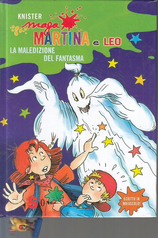 LB- MAGA MARTINA E LEO LA MALEDIZIONE DEL FANTASMA- KNISTER- SCUOLA---- C-ZFS478
