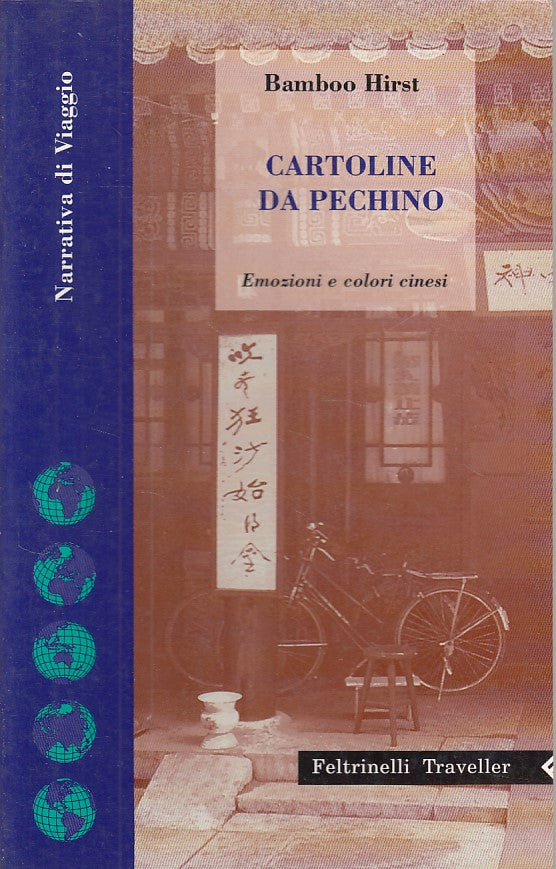 LN- CARTOLINE DA PECHINO - HIRST - FELTRINELLI - TRAVELLER -- 1994 - B - ZDS436