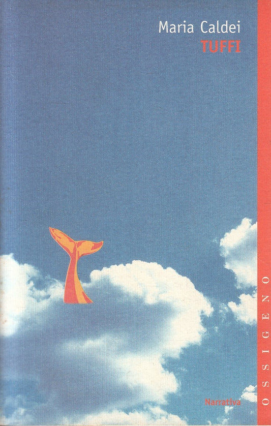 TUFFI - MARIA CALDEI - FELTRINELLI TRAVELLER OSSIGENO - B - JXS200