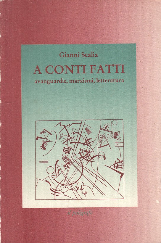 LS- A CONTI FATTI - SCALIA - POLIGRAFO - SAGGI -- 1992 - B - YFS588