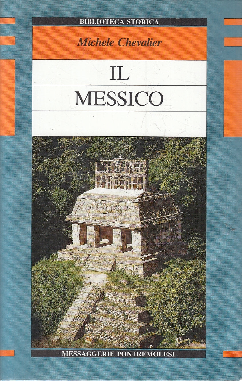 LN2- IL MESSICO - CHEVALIER - MESSAGGERIE PONTREMOLESI STORICA - CS - JXS120