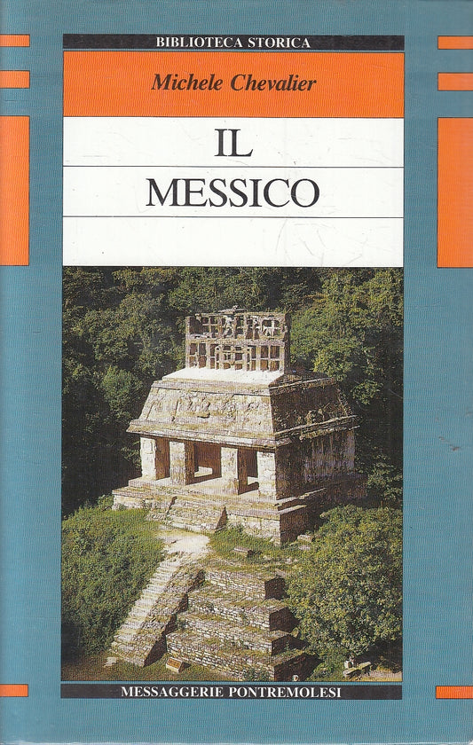 LN2- IL MESSICO - CHEVALIER - MESSAGGERIE PONTREMOLESI STORICA - CS - JXS120