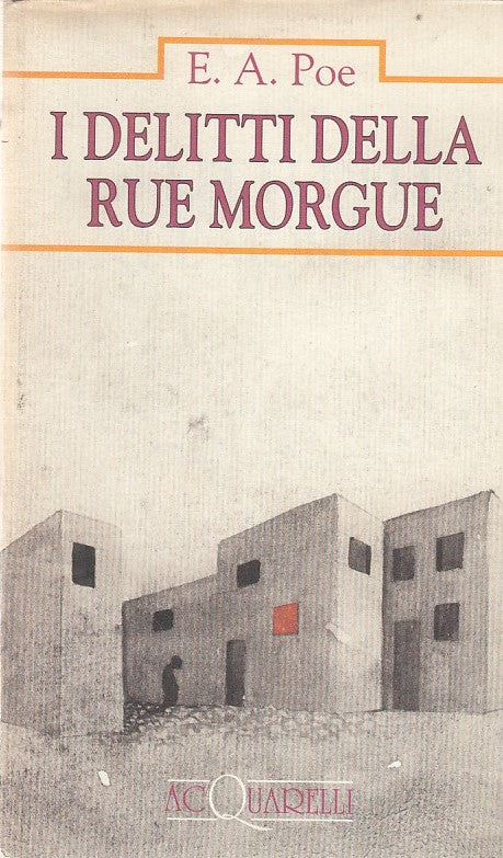 LN- I DELITTI DELLA RUE MORGUE- APOE- ACQUARELLI--  1a ED.- 1993- BS- ZDS624