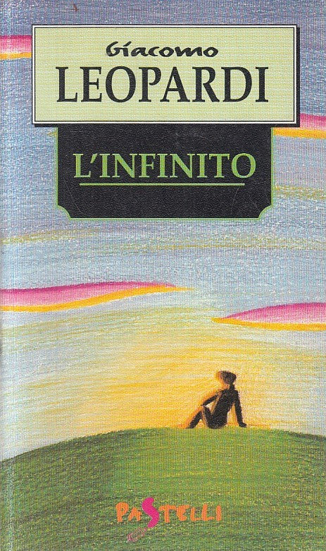 LN2- L'INFINITO - GIACOMO LEOPARDI - DEMETRA PASTELLI - B - JXS231