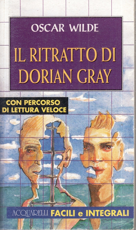 IL RITRATTO DI DORIAN GRAY - OSCAR WILDE- DEMETRA ACQUARELLI FACILI- B- XFS