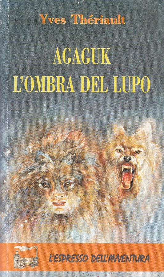 LN2- AGAGUK OMBRA DEL LUPO - THERIAULT - DEMETRA ESPRESSO AVVENTURA - B - JXS77