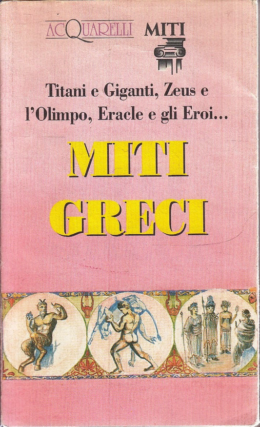 MITI GRECI TITANI E GIGANTI -- DEMETRA ACQUARELLI - BS - JXS1