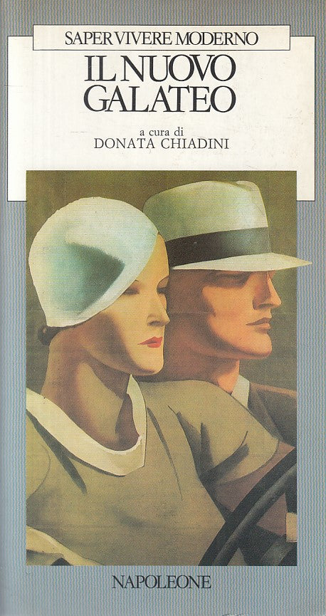 LS- IL NUOVO GALATEO - CHIADINI - NAPOLEONE - VIVERE MODERNO-- 1990 - B - YFS259