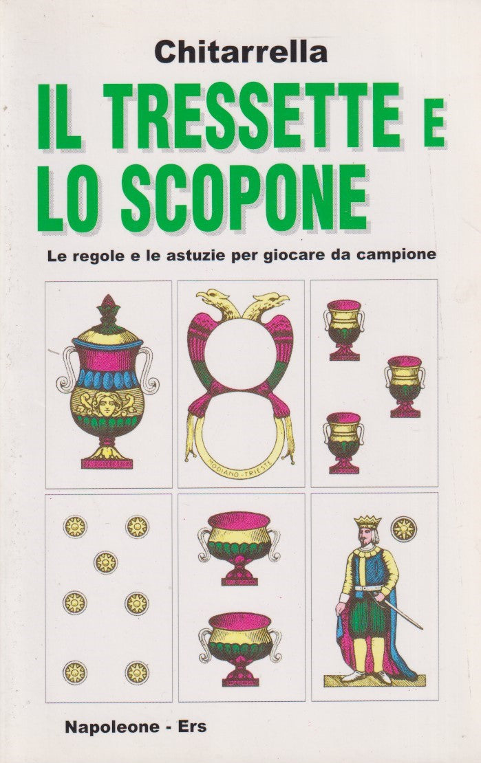 Il tressette e lo scopone - Chitarrella - Napoleone Ers Margherite - JXS303