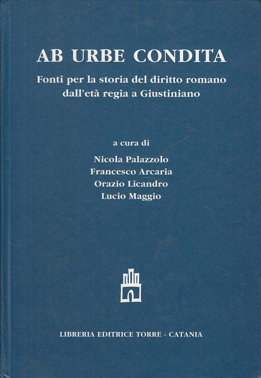LZ- AB URBE CONDITA FONTI STORIA DIRITTO UMANO -- TORRE --- 1999 - C - YDS187