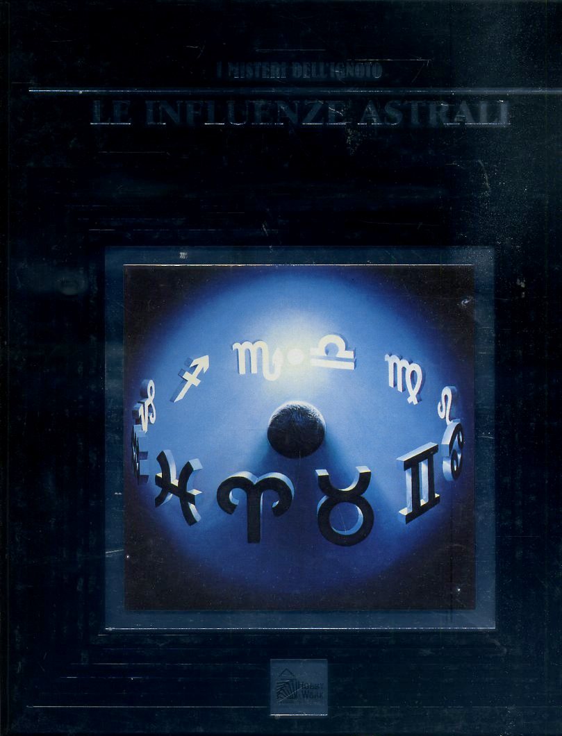 LZ- I MISTERI DELL'IGNOTO LE INFLUENZE ASTRALI-- HOBBY & WORK--- 1990- C- ZFS491