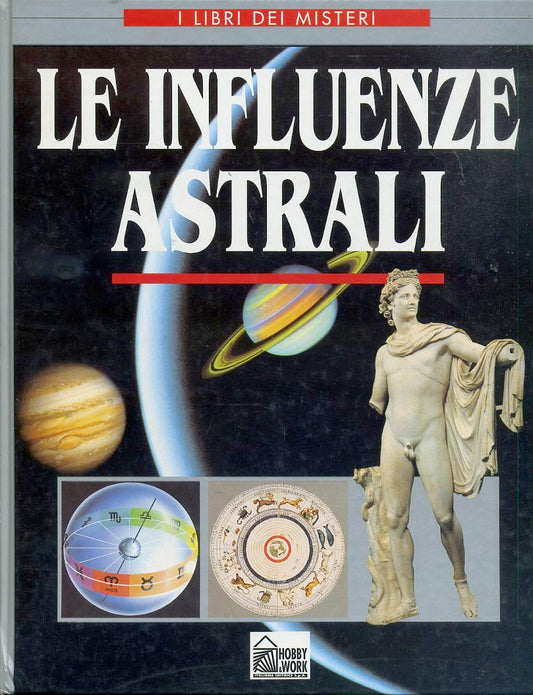 LZ- LE INFLUENZE ASTRALI -- HOBBY & WORK - I LIBRI DEI MISTERI-- 1998- C- ZFS561