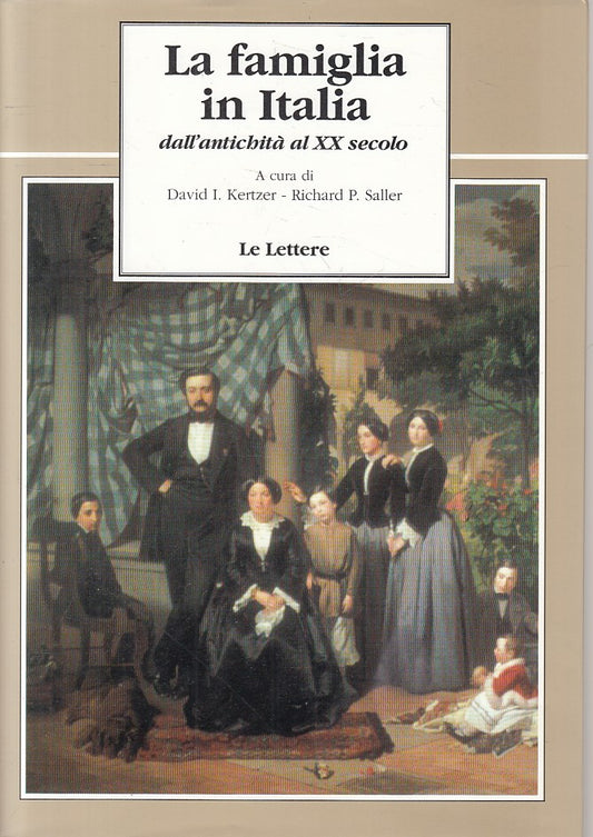 LS- FAMIGLIA IN ITALIA ANTICHITA' AL XX SECOLO -- LETERRE --- 1995 - BS - YFS334
