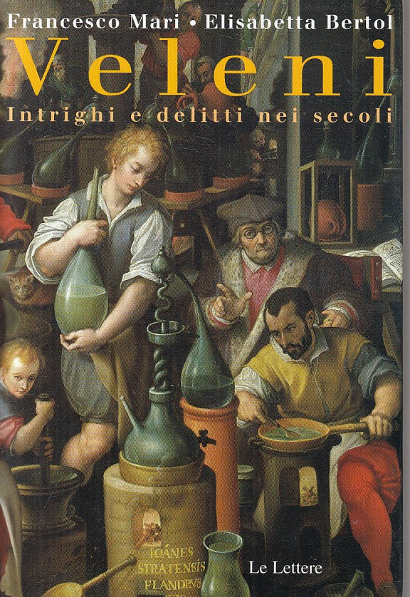 LS- VELENI INTRIGHI DELITTI NEI SECOLI -- LETTERE - SAGGI -- 2003 - B - YFS21