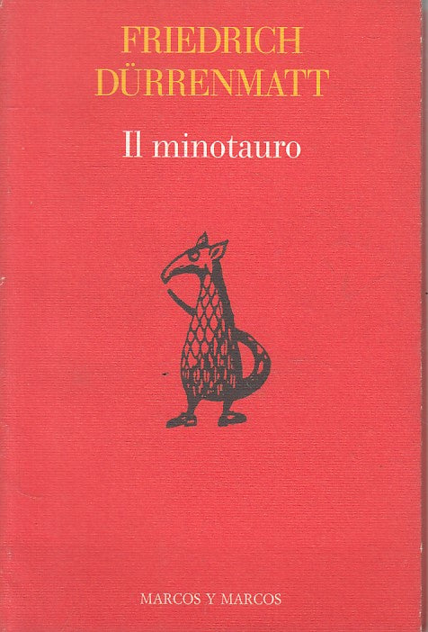 LN- IL MINOTAURO TEDESCO A FRONTE - DURRENMATT - MARCOS --- 1987 - B - ZFS32