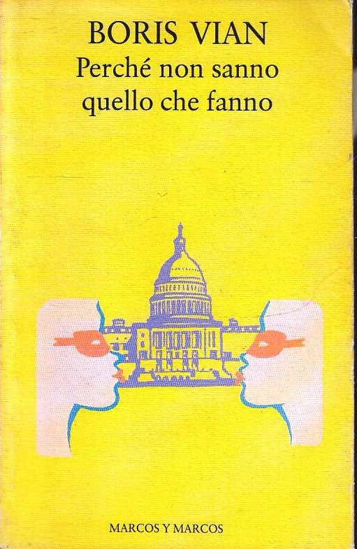 PERCHE' NON SANNO QUELLO CHE FANNO- BORIS VIAN- MARCOS- ALIANTI--- B- ZFS148