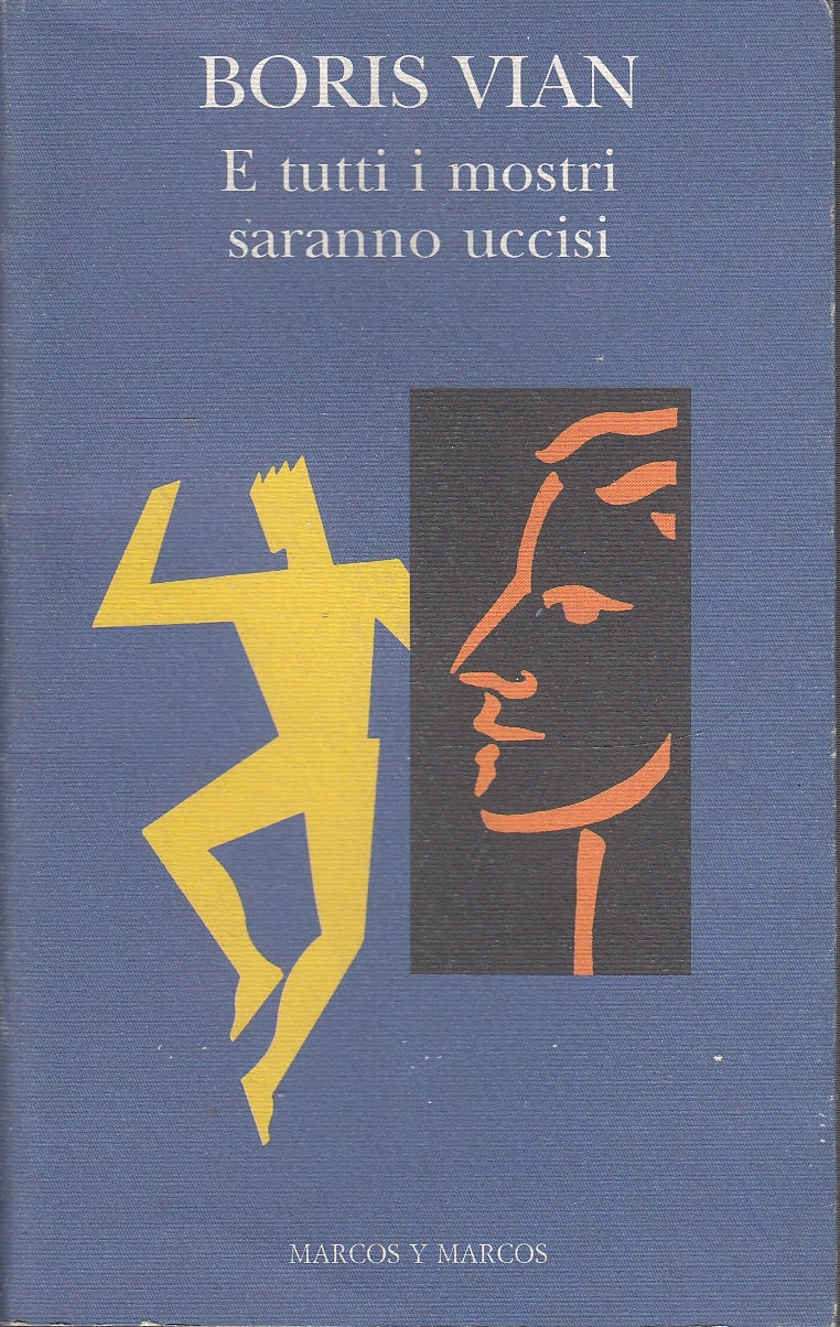 LN- E TUTTI I MOSTRI SARANNO UCCISI- VIAN- MARCOS Y MARCOS --- 1993 - B - YDS584