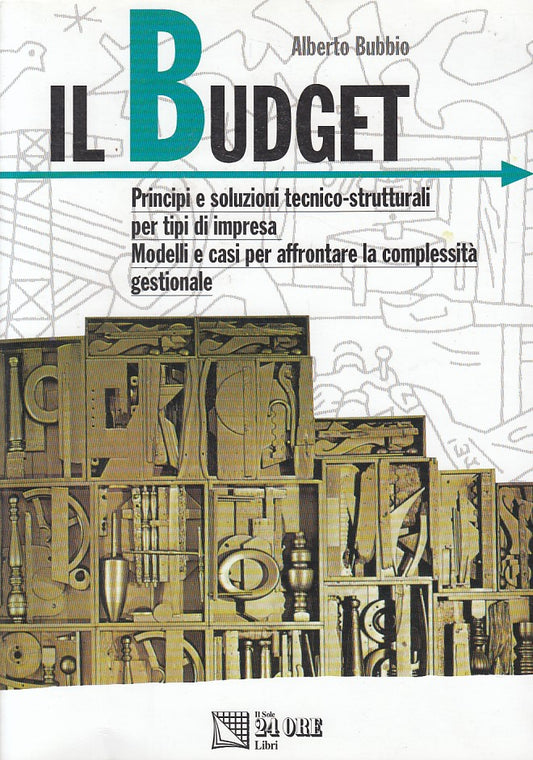 LZ- IL BUDGET - BUBBIO - SOLE 24 ORE - PROFESSIONE IMPRESA -- 1997 - B - YDS44