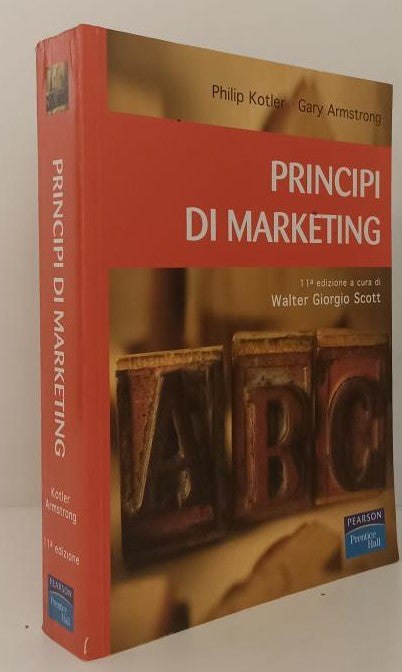 LZ- PRINCIPI DI MARKETING- KOTLER ARMSTRONG- PEARSON PRENTICE HALL---- B- YFS783