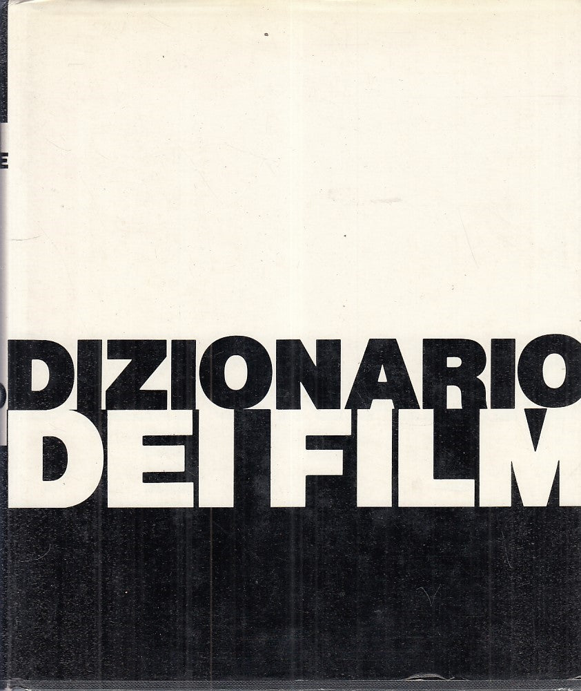 LZ- DIZIONARIO DEI FILM - PINO FARINOTTI - SUGARCO --- 1990 - CS - YFS556