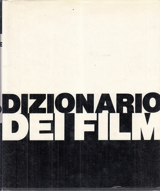 LZ- DIZIONARIO DEI FILM - PINO FARINOTTI - SUGARCO --- 1990 - CS - YFS556
