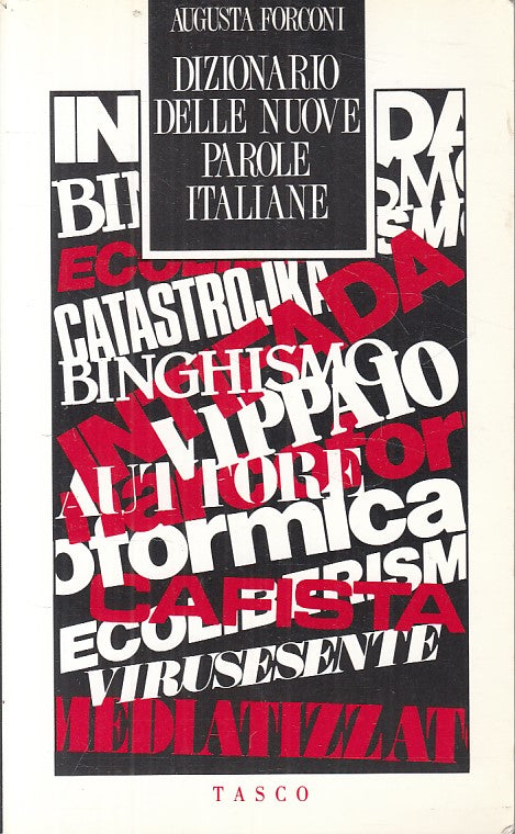 LZ- DIZIONARIO NUOVE PAROLE ITALIANE - FORCONI - SUGARCO --- 1990 - B - ZFS86