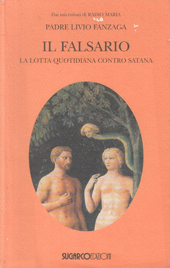 LD- IL FALSARIO LOTTA CONTRO SATANA - PADRE LIVIO - SUGARCO--- 1999 - B - YFS388