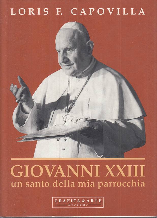 LS- GIOVANNI XXIII UN SANTO DELLA MIA PARROCCHIA-- BERGAMO--- 1993 - CS - YTS264
