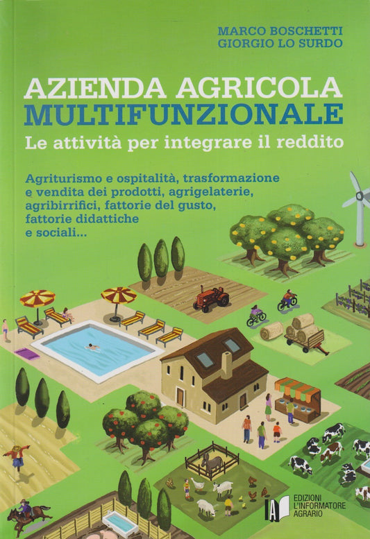 Azienda agricola multifunzionante - Boschetti Surdo- Informatore agrario - ZFS13
