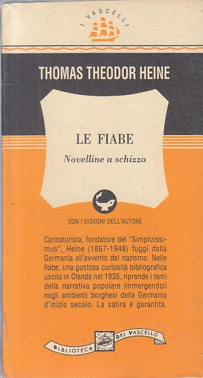 LN- LE FIABE NOVELLINE A SCHIZZO- HEINE- BIBLIOTECA VASCELLO--- 1993 - B - ZFS60