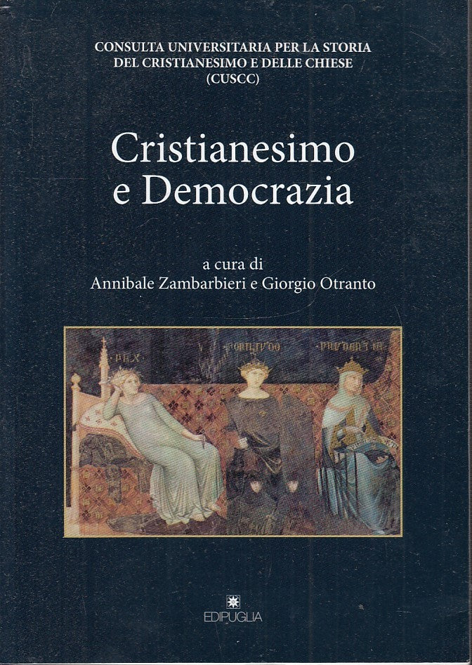 LD- CRISTIANESIMO E DEMOCRAZIA - ZAMBARBIERI - EDIPUGLIA --- 2011 - B - ZTS178