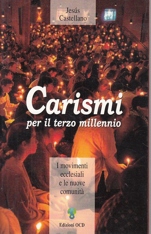LS- CARISMI PER IL TERZO MILLENNIO - CASTELLANO - OCD --- 2001 - B - YFS604