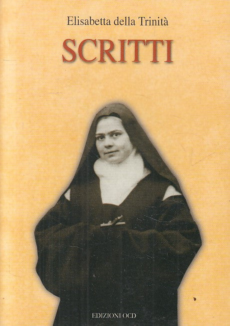 LD- SCRITTI - ELISABETTA DELLA TRINITA' - OCD - CARMELITANE -- 2006 - B - YFS195