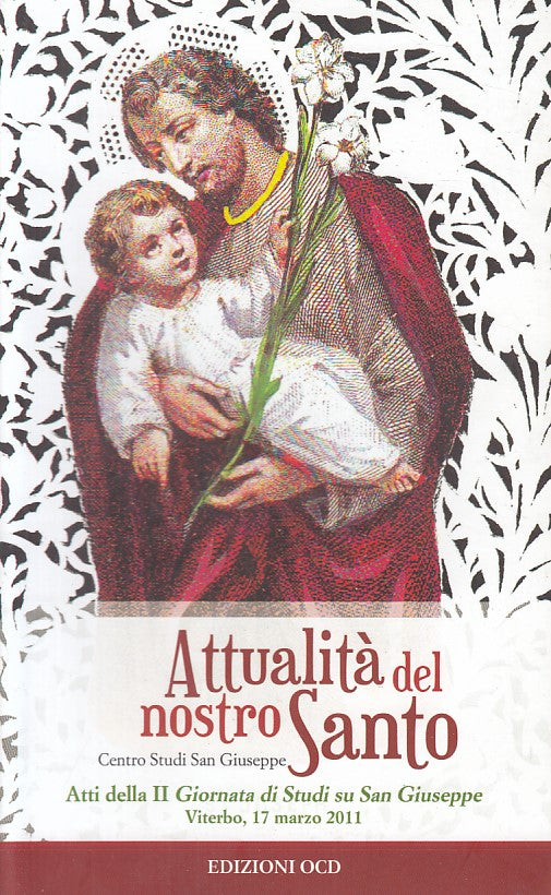 LD- ATTUALITA' DEL NOSTRO SANTO STUDI SAN GIUSEPPE -- OCD --- 2011 - B - ZFS11