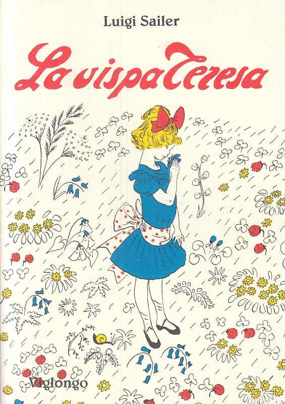 LB- LA VISPA TERESA - LUIGI SAILER - VIGLONGO ---- B - ZFS325